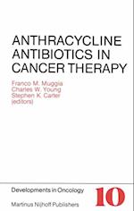 Anthracycline Antibiotics in Cancer Therapy