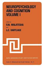 Neuropsychology and Cognition — Volume I / Volume II