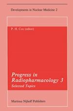 Progress in Radiopharmacology 3