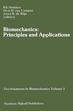 Biomechanics: Principles and Applications