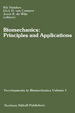 Biomechanics: Principles and Applications