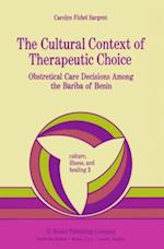 Cultural Context of Therapeutic Choice