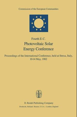 Fourth E.C. Photovoltaic Solar Energy Conference