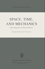 Space, Time, and Mechanics