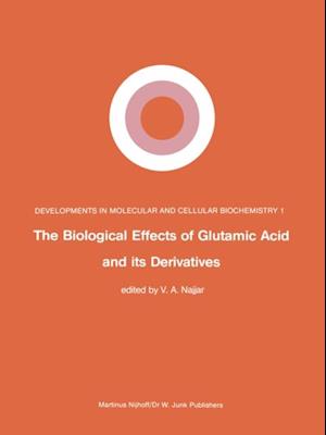 Biological Effects of Glutamic Acid and Its Derivatives