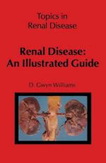 Renal Disease: An Illustrated Guide