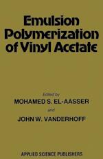 Emulsion Polymerization of Vinyl Acetate