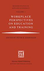 Workplace Perspectives on Education and Training
