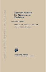 Network Analysis for Management Decisions