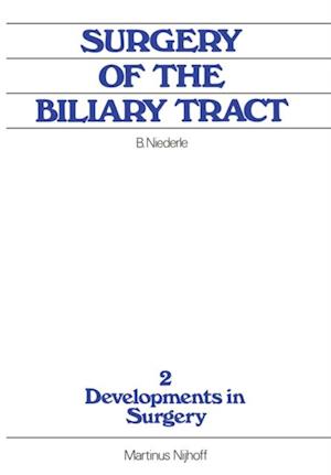 Surgery of the Biliary Tract