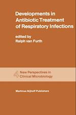 Developments in Antibiotic Treatment of Respiratory Infections