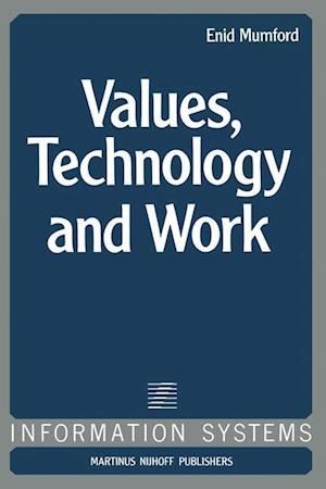 Values, Technology and Work