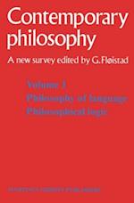 Tome 1 Philosophie du langage, Logique philosophique / Volume 1 Philosophy of language, Philosophical logic