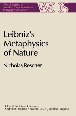 Leibniz's Metaphysics of Nature