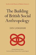 The Building of British Social Anthropology