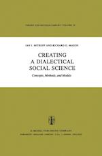 Creating a Dialectical Social Science