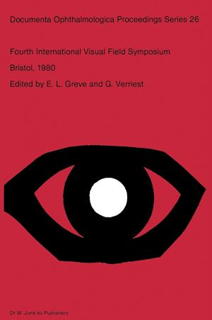 Fourth International Visual Field Symposium Bristol, April 13–16,1980