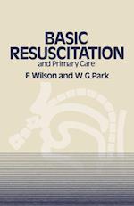 Basic Resuscitation and Primary Care