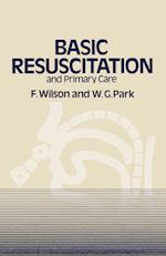 Basic Resuscitation and Primary Care