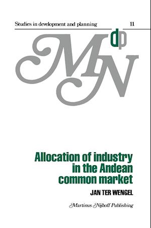 Allocation of Industry in the Andean Common Market