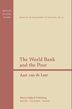 The World Bank and the Poor