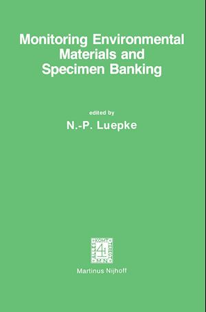 Monitoring Environmental Materials and Specimen Banking