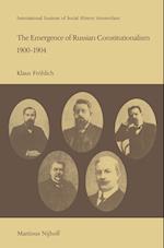 The Emergence of Russian Contitutionalism 1900–1904
