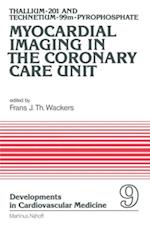 Thallium-201 and Technetium-99m-Pyrophospate Myocardial Imaging in the Coronary Care Unit