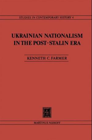 Ukrainian Nationalism in the Post-Stalin Era