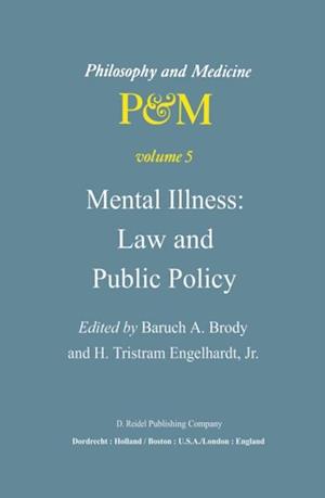 Mental Illness: Law and Public Policy