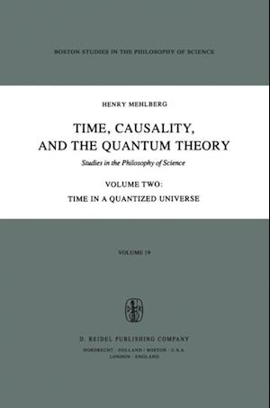 Time, Causality, and the Quantum Theory