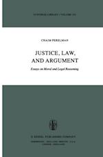 Justice, Law, and Argument