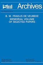 B.M. Fraeijs De Veubeke Memorial Volume of Selected Papers