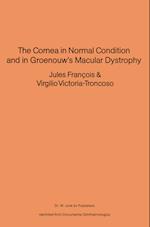 The Cornea in Normal Condition and in Groenouw’s Macular Dystrophy