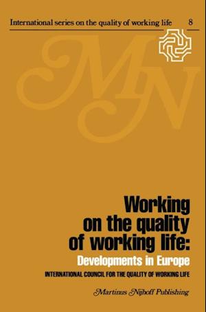 Working on the quality of working life