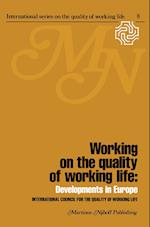 Working on the quality of working life