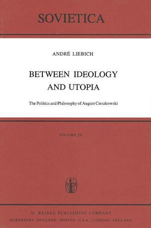 Between Ideology and Utopia