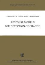 Response Models for Detection of Change 