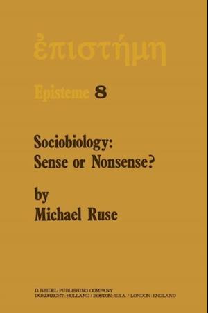 Sociobiology: Sense or Nonsense?