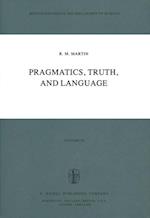 Pragmatics, Truth, and Language