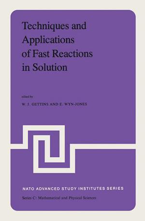 Techniques and Applications of Fast Reactions in Solution