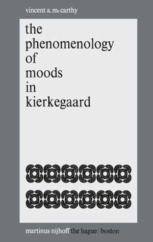 Phenomenology of Moods in Kierkegaard