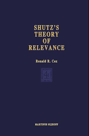 Schutz’s Theory of Relevance: A Phenomenological Critique