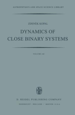 Dynamics of Close Binary Systems