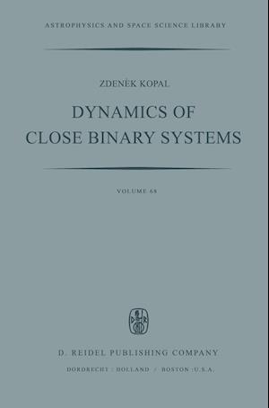 Dynamics of Close Binary Systems