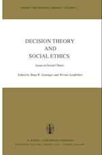 Decision Theory and Social Ethics