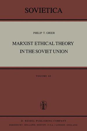 Marxist Ethical Theory in the Soviet Union