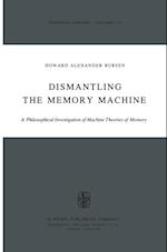 Dismantling the Memory Machine