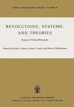 Revolutions, Systems and Theories