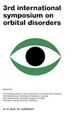 Proceedings of the 3rd International Symposium on Orbital Disorders Amsterdam, September 5–7, 1977